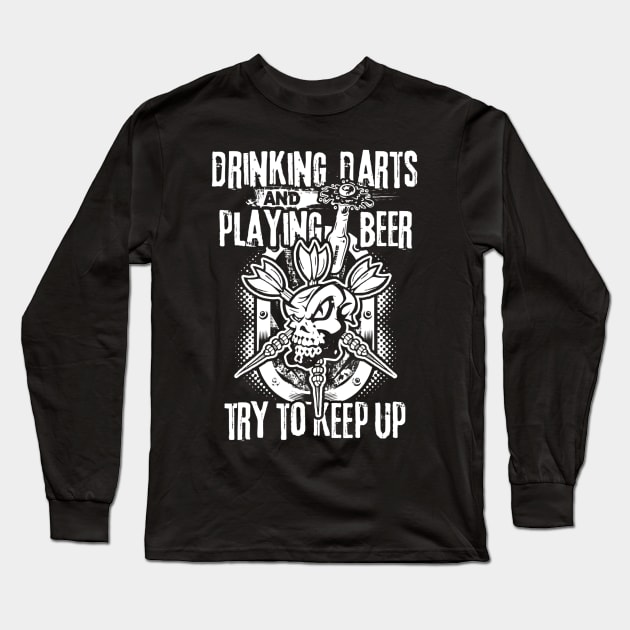 Playing Beer Drinking Darts Tshirt  Dartboard Dart Thrower Long Sleeve T-Shirt by danielfarisaj